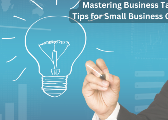 Mastering Business Taxes