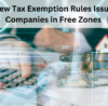 UAE New Tax Exemption Rules