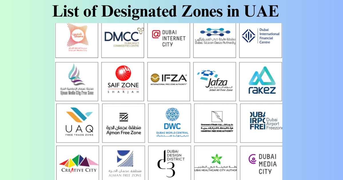 List Of Designated Zones In Uae