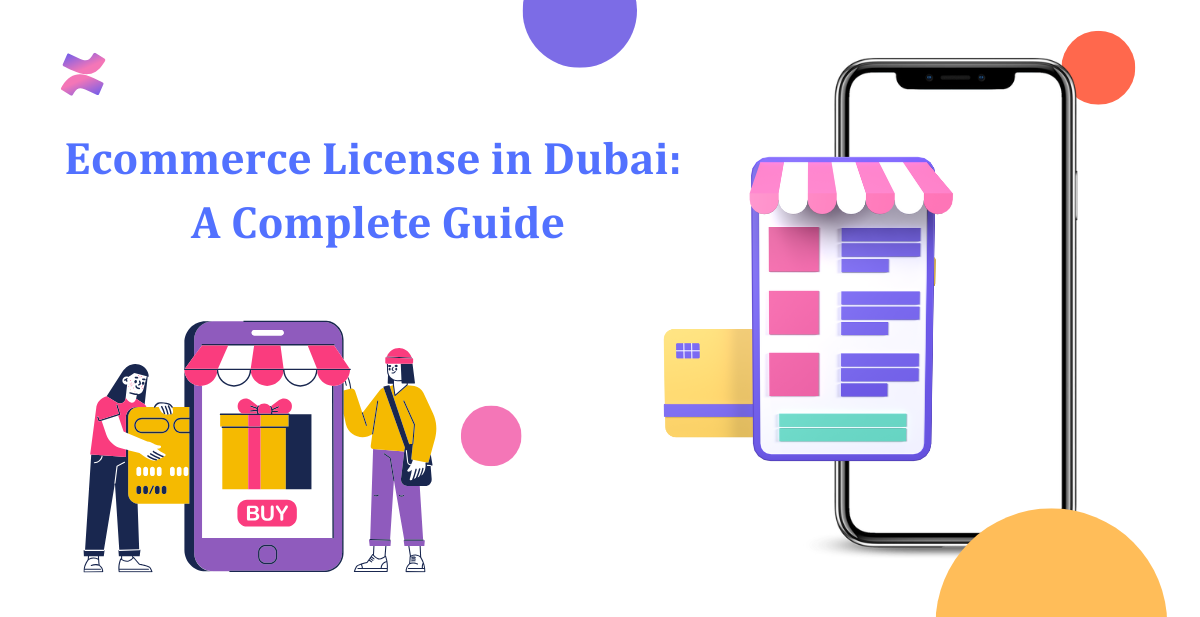 Ecommerce License in Dubai