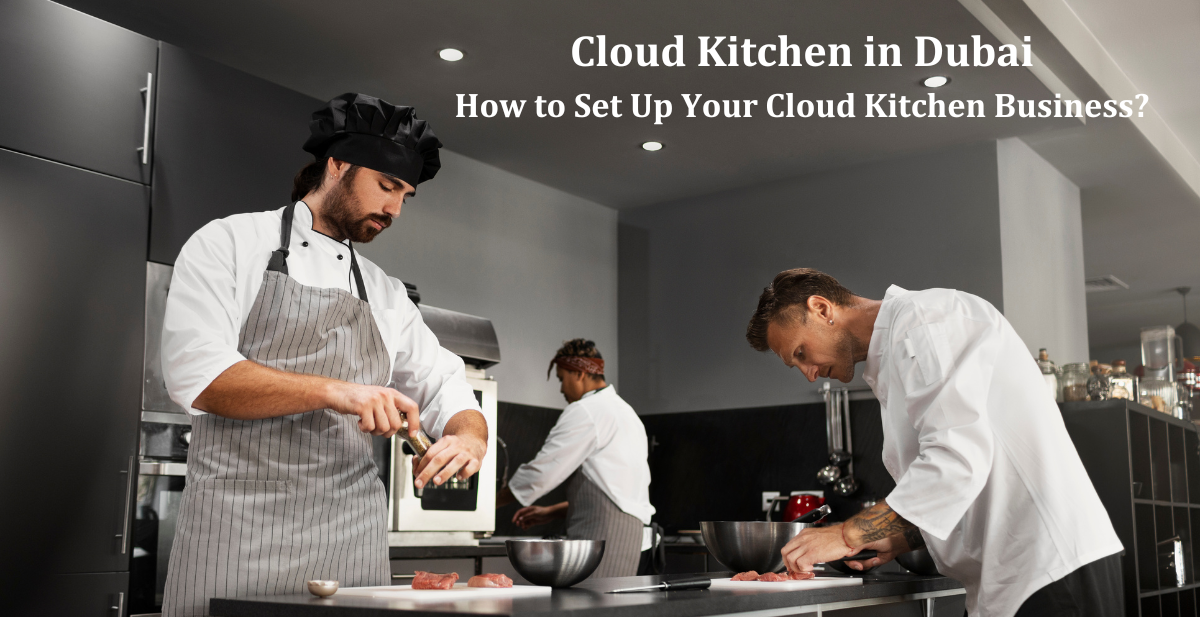 Cloud Kitchen in Dubai